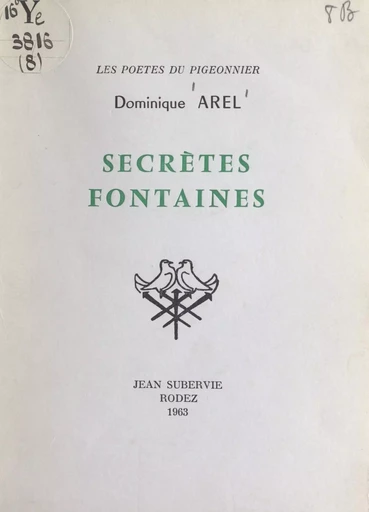 Secrètes fontaines - Dominique Arel - FeniXX réédition numérique