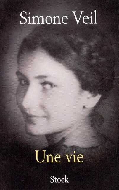 Une vie - Simone Veil - Stock