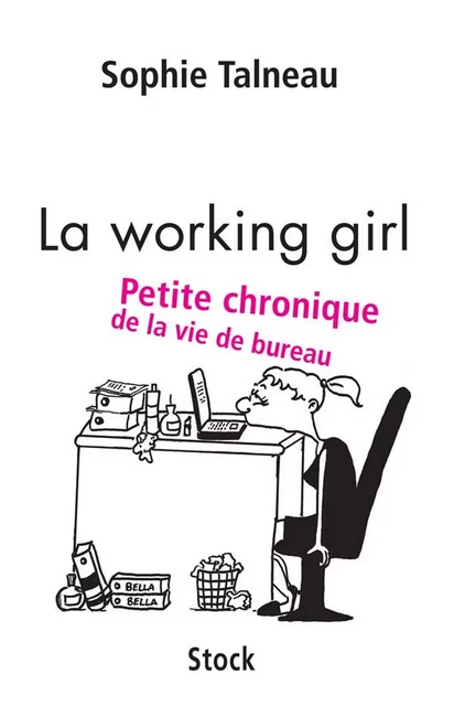 La working girl - Sophie Talneau - Stock