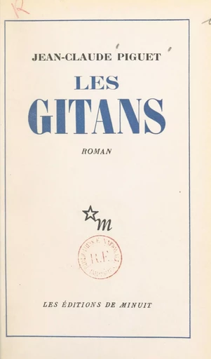 Les Gitans - Jean-Claude Piguet - FeniXX réédition numérique