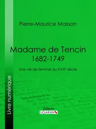 Madame de Tencin (1682-1749)