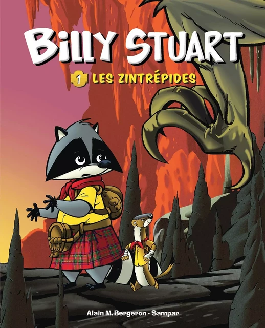 Billy Stuart - Tome 1 - Les Zintrépides - Alain M. Bergeron - Hachette Romans