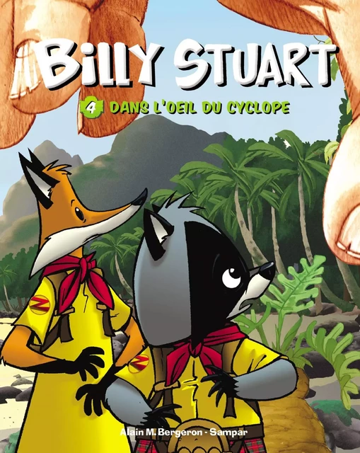 Billy Stuart - Tome 4 - Dans l'oeil du cyclope - Alain M. Bergeron - Hachette Romans