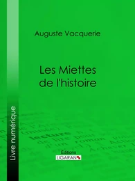 Les Miettes de l'histoire