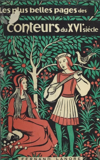 Les plus belles pages des conteurs du XVIe siècle - Jules Hasselmann - FeniXX réédition numérique