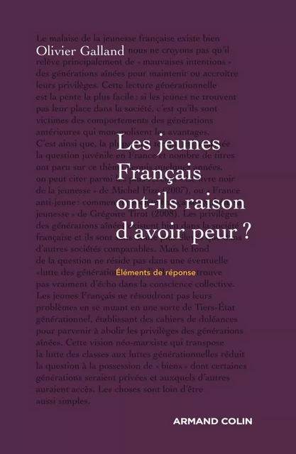 Les jeunes Français ont-ils raison d'avoir peur ? - Olivier Galland - Armand Colin