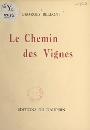 Le chemin des vignes