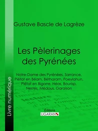 Les Pèlerinages des Pyrénées