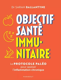 Objectif santé immunitaire