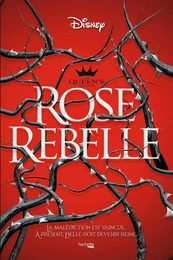 The Queen's council - Rose Rebelle