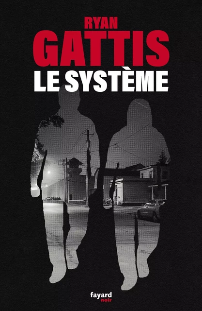 Le système - Ryan Gattis - Fayard