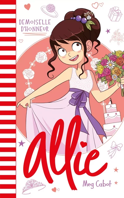 Allie - Demoiselle d'honneur - Meg Cabot - Hachette Romans