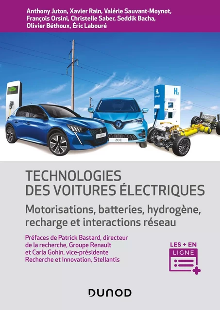 Technologie des voitures électriques - Anthony Juton, Xavier Rain, Valérie Sauvant-Moynot, François Orsini, Christelle Saber, Seddik Bacha, Olivier Bethoux, Eric Labouré - Dunod