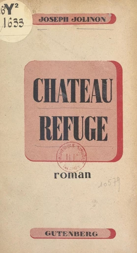 Château refuge - Joseph Jolinon - FeniXX réédition numérique