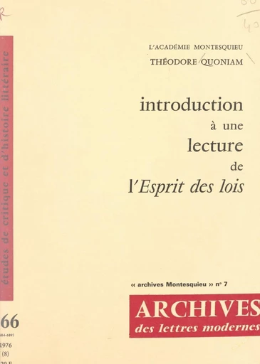 Introduction à une lecture de l'esprit des lois - Théodore Quoniam - FeniXX réédition numérique