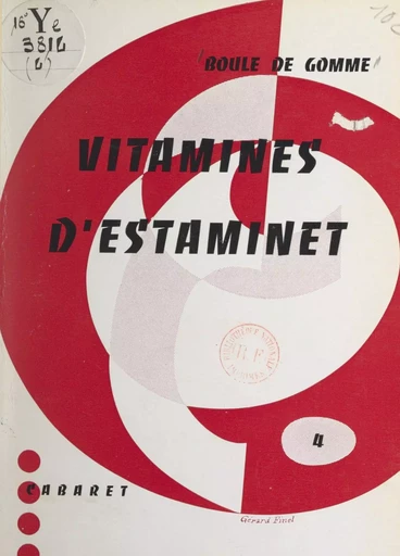 Vitamines d'estaminet -  Boule de gomme - FeniXX réédition numérique