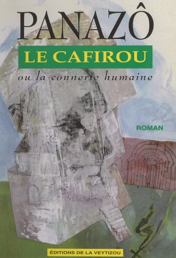 Le Cafirou -  Panazô - FeniXX réédition numérique