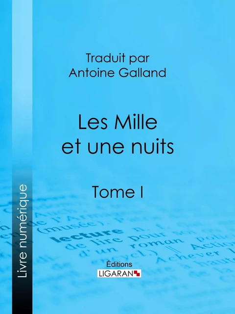 Les Mille et une nuits -  Anonyme,  Ligaran - Ligaran