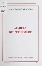 Au-delà de l'éphémère