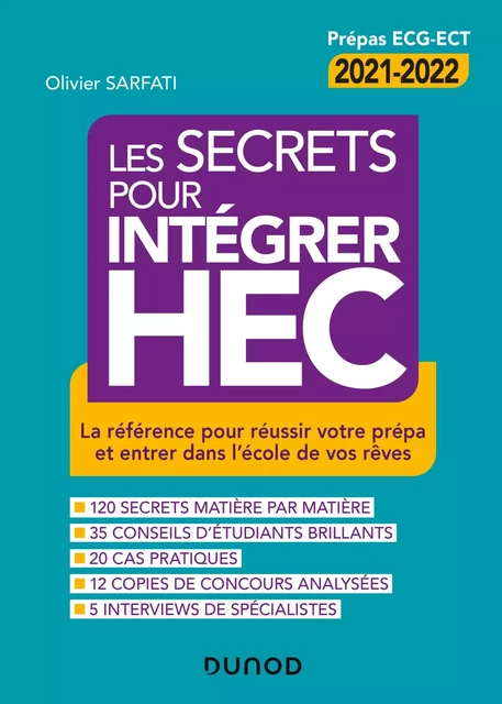 Les secrets pour intégrer HEC - 4e éd. - Olivier Sarfati - Dunod