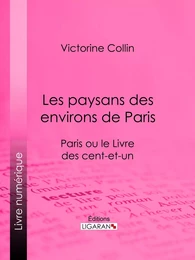 Les paysans des environs de Paris