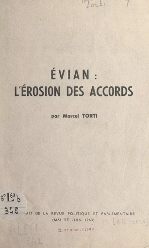 Évian : l'érosion des accords - Marcel Torti - FeniXX réédition numérique