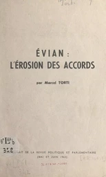 Évian : l'érosion des accords