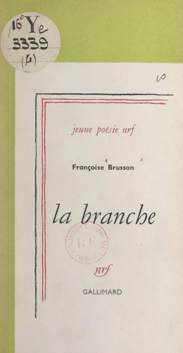 La branche - Françoise Brusson - FeniXX réédition numérique