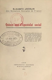 Quinze ans d'apostolat social