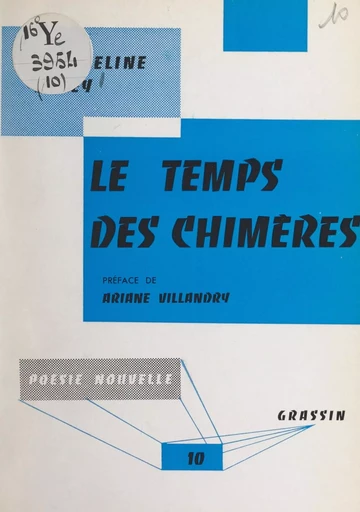 Le temps des chimères - Jacqueline Haley - FeniXX réédition numérique