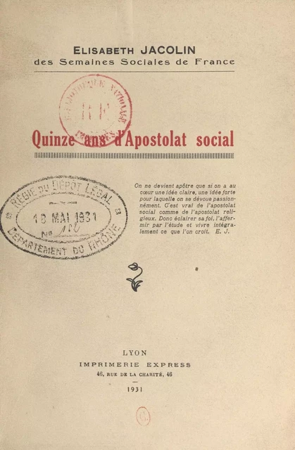 Quinze ans d'apostolat social - Élisabeth Jacolin - FeniXX réédition numérique