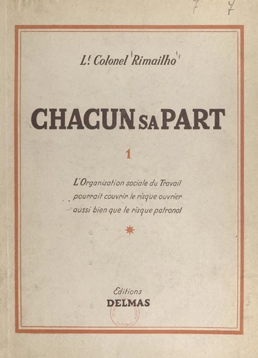 Chacun sa part (1) - François Rimailho - FeniXX réédition numérique