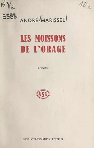 Les moissons de l'orage - André Marissel - FeniXX réédition numérique