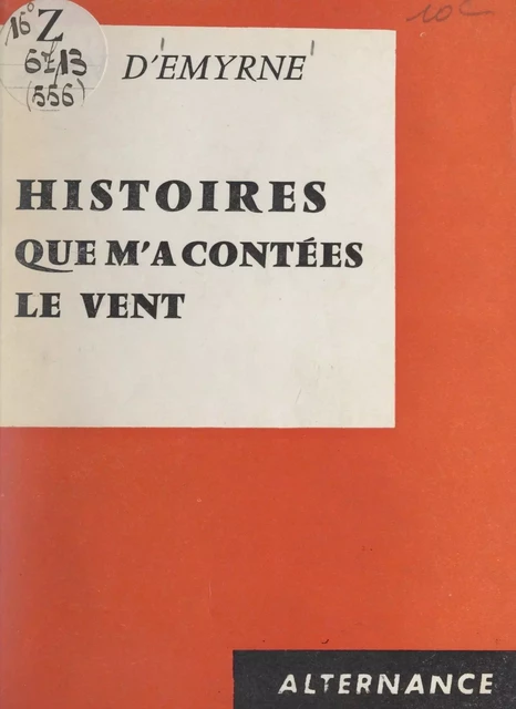 Histoires que m'a contées le vent - Jean d'Emyrne - FeniXX réédition numérique