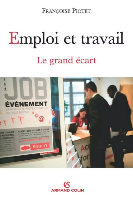 Emploi et travail - Françoise Piotet - Armand Colin