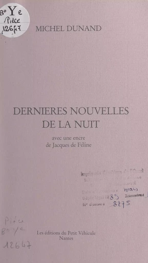 Dernières nouvelles de la nuit - Michel Dunand - FeniXX réédition numérique