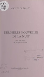 Dernières nouvelles de la nuit