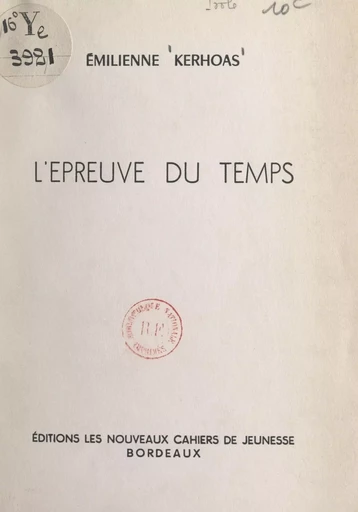 L'épreuve du temps - Émilienne Kerhoas - FeniXX réédition numérique