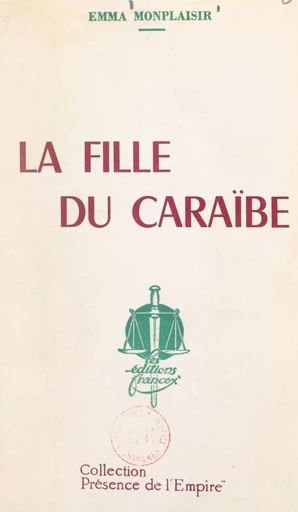 La fille du Caraïbe - Emma Monplaisir - FeniXX réédition numérique