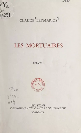 Les mortuaires - Claude Leymarios - FeniXX réédition numérique