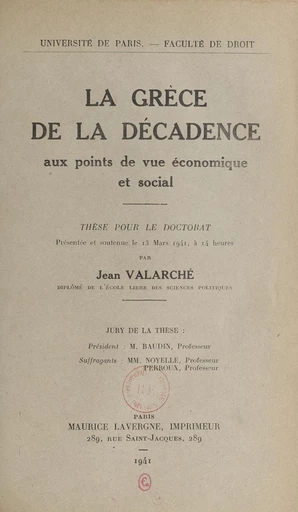 La Grèce de la décadence aux points de vue économique et social - Jean Valarché - FeniXX réédition numérique