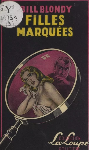 Filles marquées - Bill Blondy - FeniXX réédition numérique