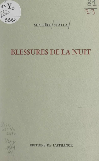 Blessures de la nuit - Michèle Stalla - FeniXX réédition numérique