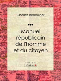 Manuel républicain de l'homme et du citoyen