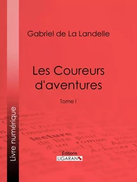 Les Coureurs d'aventures