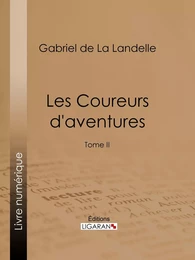 Les Coureurs d'aventures