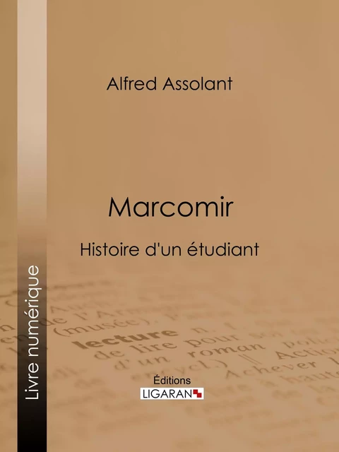 Marcomir - Alfred Assollant,  Ligaran - Ligaran