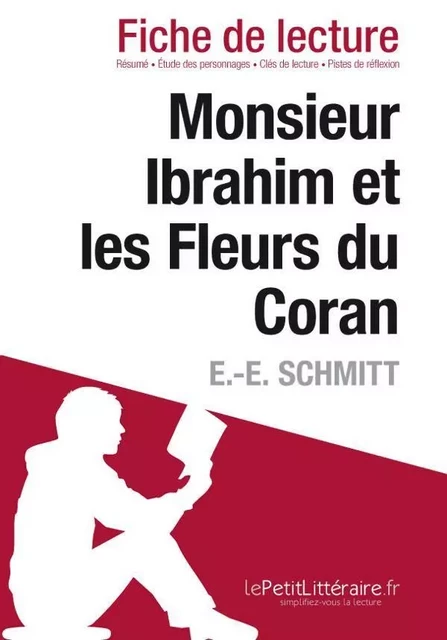 Monsieur Ibrahim et les Fleurs du Coran de E.-E. Schmitt (Fiche de lecture) - Fabienne Durcy - Lemaitre Publishing