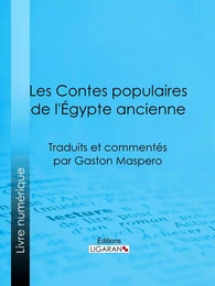 Les Contes populaires de l'Égypte ancienne