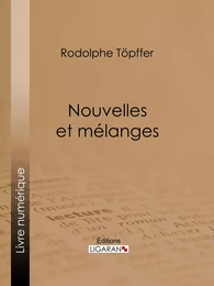 Nouvelles et mélanges